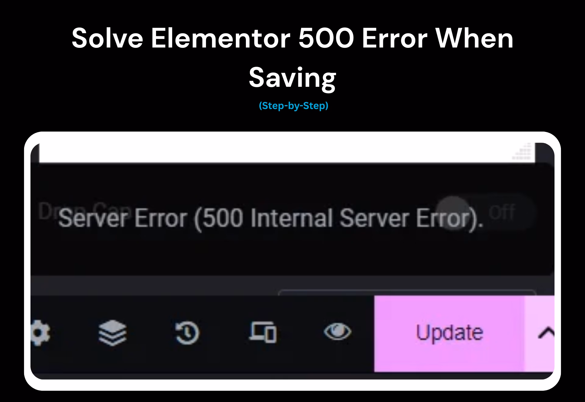 Elementor 500 Error When Saving: 7 Powerful Fixes to Instantly Stop the Frustrating Server Error